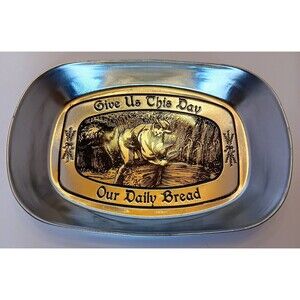 Dat'l Do It Bread loaf Aluminum Tray "Give Us This Day Our Daily Bread"
